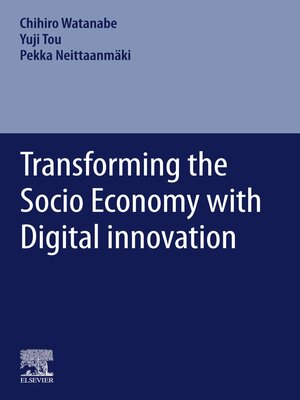 cover image of Transforming the Socio Economy with Digital innovation